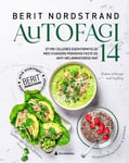 Autofagi 14 - styrk cellenes egen fornyelse med 14 dagers periodisk faste og anti-inflammatorisk mat