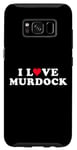 Galaxy S8 I Love Murdock Matching Girlfriend & Boyfriend Murdock Name Case