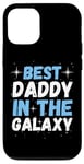 Coque pour iPhone 12/12 Pro Best Daddy in the Galaxy - Cadeau de fête des pères pour lui