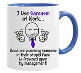 Acen Merchandise Mug humoristique de qualité supérieure avec inscription « I use Sarcasm at Work, Because Punching People is Frowned Upon » et coffret cadeau 325 ml