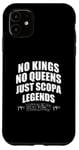 Coque pour iPhone 11 No Kings No Queens Just Scopa Legends Jeux de cartes drôles Scopa