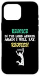 iPhone 16 Pro Max Empowering Christian Rejoice Bible Verse New Testament Gift Case