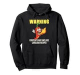 Warning Carolina Reaper Spicy Chili Red Pepper Hot Sauce Pullover Hoodie