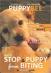 How To Stop A Puppy From Biting The Ultimate Guide Hand On Tips And Advice From