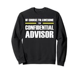 "The Original Awesome" Confidential Advisor Sweatshirt