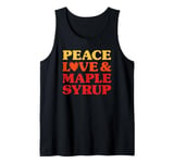 Maple Syrup I Love Maple Syrup Funny Food Tank Top