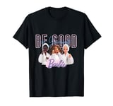 Design officiel Barbie « Be Good To Yourself » T-Shirt