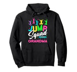 Jump Squad Grandma Trampoline Bounce Birthday Trampolining Pullover Hoodie