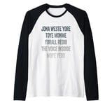 Don't Waste Your Time On Me You're Already The Voice Inside Raglan Baseball Tee