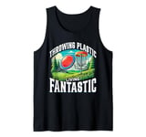 Frisbee Disc Golf Throwing Plastic Living Fantastic Tank Top