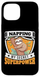 iPhone 15 Napping Superpower Power Nap Lazy Pajama Day Sleep Sloth Case