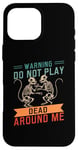 Coque pour iPhone 16 Pro Max Ne jouez pas à Dead Around Me