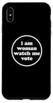 Coque pour iPhone XS Max I'm Woman Watch Me Vote