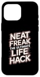 iPhone 16 Pro Max Neat Freak The Ultimate Life Hack Organized Living Case