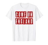 Come On England. Cheer England On. Women's, Men's, Kids T-Shirt