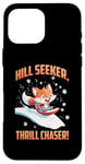 Coque pour iPhone 16 Pro Max HILL SEEKER THRILL CHASER