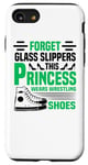 iPhone SE (2020) / 7 / 8 Forget Glass Slippers Princess Wears Wrestling Shoes Wrestle Case