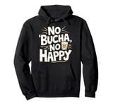 Kombucha Lover Drinking Kombucha Pullover Hoodie