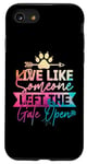 Coque pour iPhone SE (2020) / 7 / 8 Live Like Someone Left Open the Gate Tie Dye Tenue pour chien