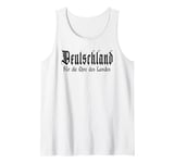 "For the honor of the country", German patriot, Germany Tank Top