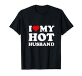 Red Heart I Love My Hot Husband T-Shirt