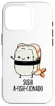 Coque pour iPhone 16 Pro Jeu de mots amusant Sushi A-Fish-Cionado