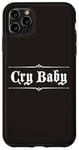 Coque pour iPhone 11 Pro Max Design gothique original CRY BABY