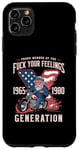 Coque pour iPhone 11 Pro Max Fier Membre De La Génération X "Fuck Your Feelings".