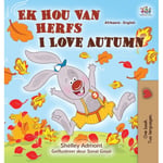 I Love Autumn (Afrikaans English Bilingual Children's Book) (inbunden, afr)