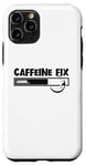 iPhone 11 Pro Caffeine Fix Loading Progress Coffee Lover Bar Funny Case