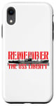 Coque pour iPhone XR Souvenez-vous de l'USS Liberty