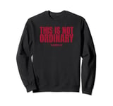 The Handmaid's Tale This Is Not Ordinary Red Logo Sweatshirt