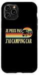 Coque pour iPhone 11 Pro Je Peux Pas J'ai camping-car camper camp campeur Drôle