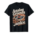 Analog Grooves Retro Record Player for Vinyl Junkies T-Shirt