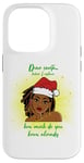 Coque pour iPhone 14 Pro Cher Père Noël, avant que je ne t'explique à quel point tu sais déjà amusant