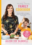 The Baby Friendly Family Cookbook