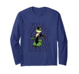 Frog I'm A Good Girl Daddy Stuff Cute Frog Things Long Sleeve T-Shirt