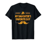 My Daughters Favorite Guy Daddys Girl Dad Little Girl Father T-Shirt