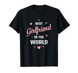 Valentine's Day 2024 Best Girlfriend Valentine Gift T-Shirt