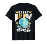 Happy Bearthday To Me Save Conservation Earth Day Nature T-Shirt