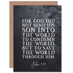 John 3:17 God Sent His Son To Save The World Bible Quote Blank Greeting Card