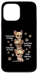 iPhone 13 Pro Max Every Snack You Make Bite You Take Hungry Chihuahua Dog Case