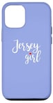 iPhone 12/12 Pro Jersey Girl Fun Quote for Sarcastic Personalities Case