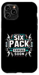 Coque pour iPhone 11 Pro Six Pack Coming Soon -_-