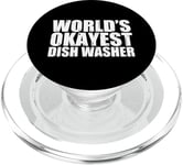 Dish Washer: World's Okayest Funny PopSockets PopGrip for MagSafe