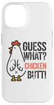 Coque pour iPhone 14 Guess What Chicken Butt Funny Joke Meme pour hommes et femmes