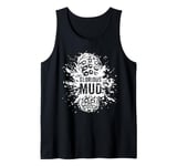 Love Mud? A Muddy Runner Joke or Funny Trail Running Tank Top