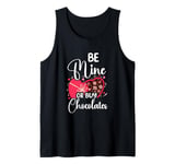 Be Mine Or Buy Chocolates Relationship Couple Heart Tank Top