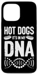 iPhone 13 Pro Max Hot Dog Adult Hot Dogs It's In My Dna Case