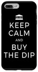 iPhone 7 Plus/8 Plus Keep Calm And Buy The Dip Dividends Stock Market Trading Case